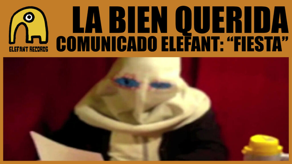 Imagen destacada de video: Comunicado Elefant: "Fiesta", nuevo album de La Bien Querida